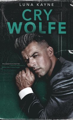 bokomslag Cry Wolfe (Hardcover)