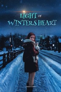 bokomslag LIGHT OF WINTER'S HEART