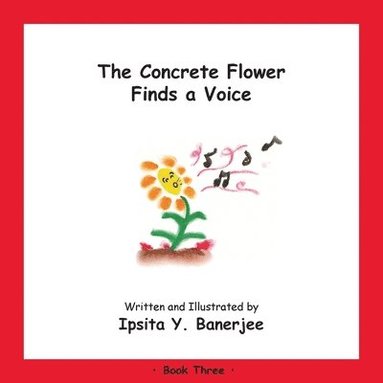 bokomslag Concrete Flower Finds a Voice
