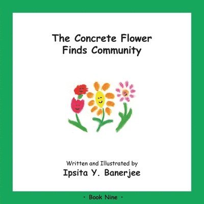 The Concrete Flower Finds Community 1