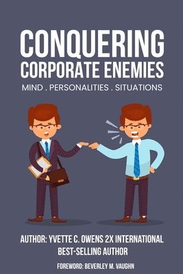 bokomslag Conquering Corporate Enemies Mind-Personalities-Situations