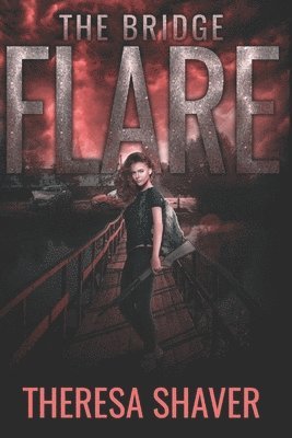 Flare: The Bridge 1