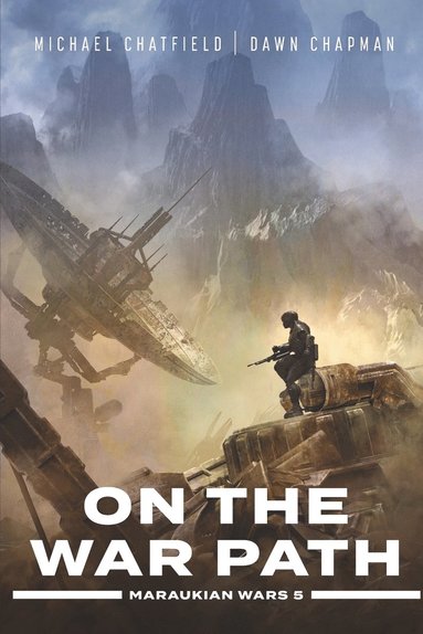 Dawn Chapman, Michael Chatfield - On the War Path, Häftad