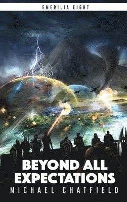 Michael Chatfield - Beyond All Expectations, Inbunden