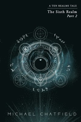 bokomslag Sixth Realm Part 2: A litRPG Fantasy series