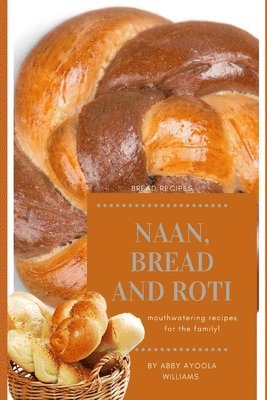 Naan, Bread and Roti 1