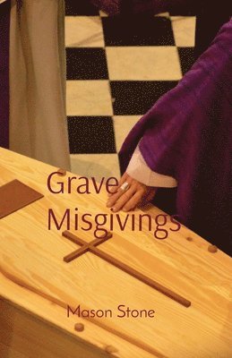 Grave Misgivings 1