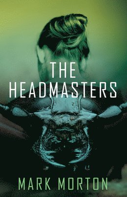 The Headmasters 1