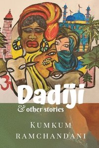 bokomslag DADIJI & other stories