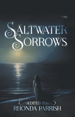 Saltwater Sorrows 1