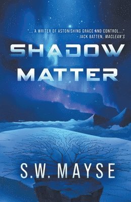 Shadow Matter 1