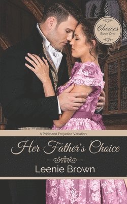 bokomslag Her Father's Choice