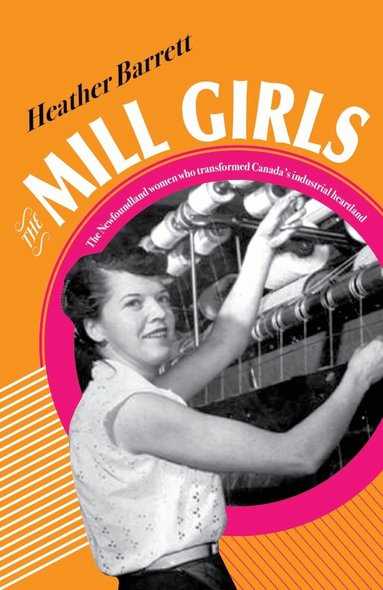 Heather Barrett - Mill Girls, Inbunden