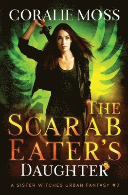 The Scarab Eater's Daughter 1