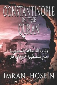 bokomslag Constantinople In The Qur'an