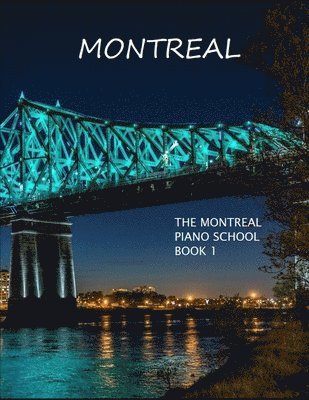 bokomslag The Montreal Piano School: Book 1