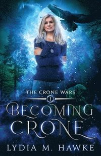 bokomslag Becoming Crone