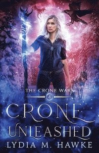 bokomslag Crone Unleashed