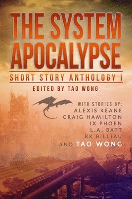 bokomslag System Apocalypse Short Story Anthology Volume 1