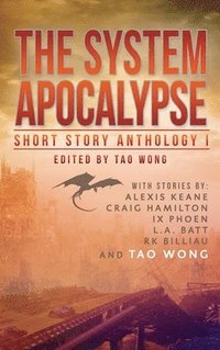 bokomslag System Apocalypse Short Story Anthology Volume 1