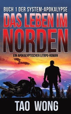 Tao Wong - Leben im Norden, Inbunden