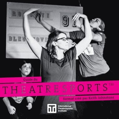 Patti Stiles, Steve Jarand - Theatresports(TM), Häftad