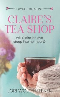 bokomslag Claire's Tea Shop
