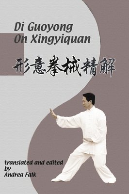 bokomslag Di Guoyong On Xingyiquan