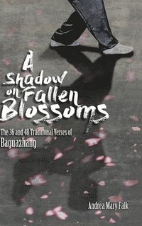 bokomslag Shadow on Fallen Blossoms, Hard Cover
