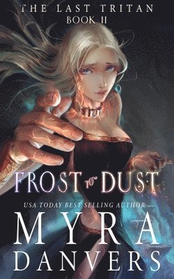 Frost to Dust 1