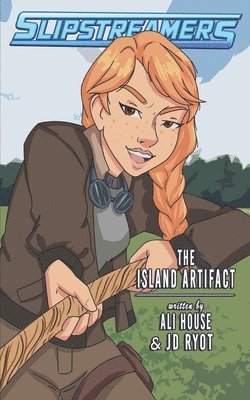 bokomslag The Island Artifact: A Slipstreamers Adventure