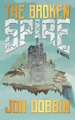 bokomslag Broken Spire