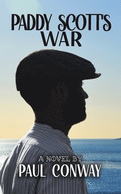 Paddy Scott's War 1