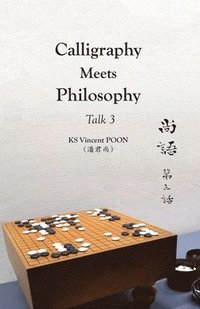 bokomslag Calligraphy Meets Philosophy - Talk 3