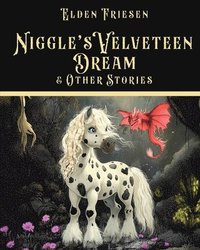 bokomslag Niggle's Velveteen Dream & Other Stories