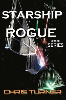 Starship Rogue: Three Book Series 1
