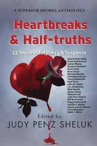 bokomslag Heartbreaks & Half-truths