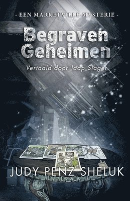 Judy Penz Sheluk - Begraven Geheimen, Häftad