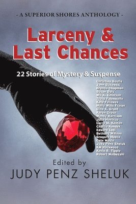 Judy Penz Sheluk - Larceny & Last Chances, Häftad
