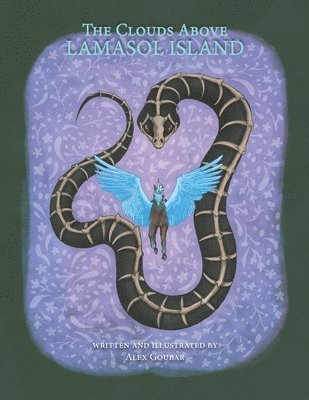 Alex Goubar - The Clouds Above Lamasol Island, Häftad