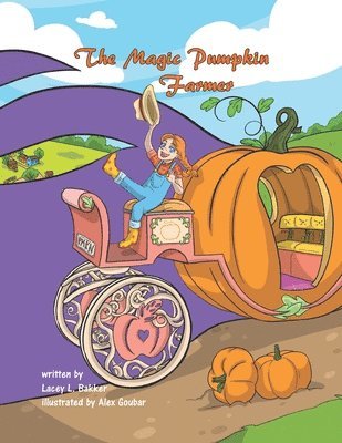 bokomslag The Magic Pumpkin Farmer