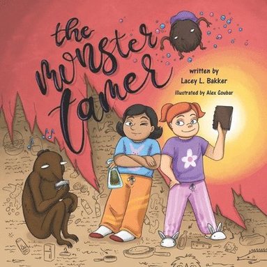 Lacey L Bakker - Monster Tamer, Häftad