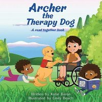bokomslag Archer the Therapy Dog A read together book