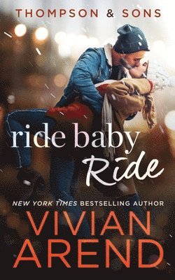 Vivian Arend - Ride Baby Ride, Häftad