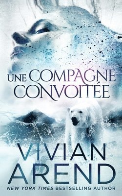 Vivian Arend - compagne convoitée, Häftad