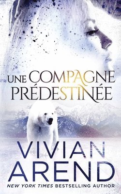 Vivian Arend - compagne prédestinée, Häftad
