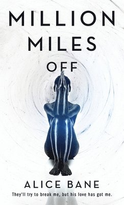 Million Miles Off 1