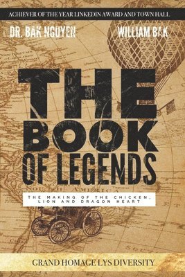 William Bak, Bak Nguyen - The Book of Legend (Deluxe Edition), Häftad