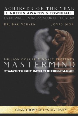 Jonas Diop, Bak Nguyen - MasterMind: 7 ways to get into the big League, Häftad