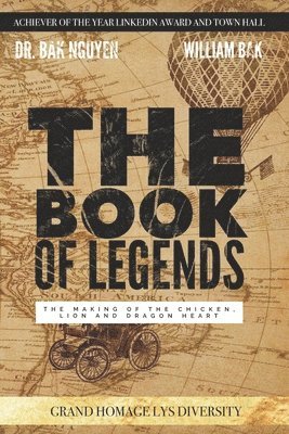 William Bak, Bak Nguyen - The Book of Legend (Standard Edition), Häftad